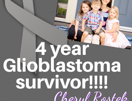 4 Year Glioblastoma Survivor!!!